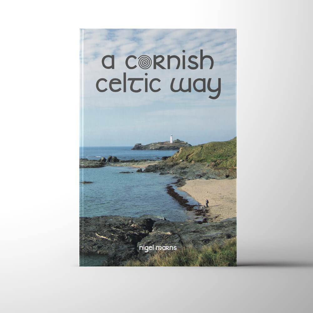 Cornish Celtic Way Book | Cornish Celtic Way | by Nigel Marns